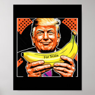 Trump It's Nana (for Scale) Starship Funny 9 Poster