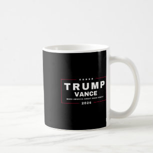 Trump Jd Vance Vp Make America Great Once Again! M Coffee Mug