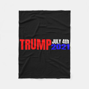 Trump July 4th 2021 Fleece Blanket