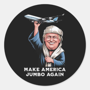 Trump Jumbo Jet Adventure For Aviation Enthusiasts Classic Round Sticker