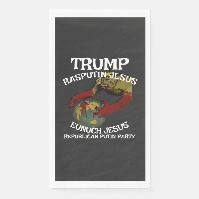 Trump Kaiser Bill GermanDictator Fascist Czar Napkin (Front)