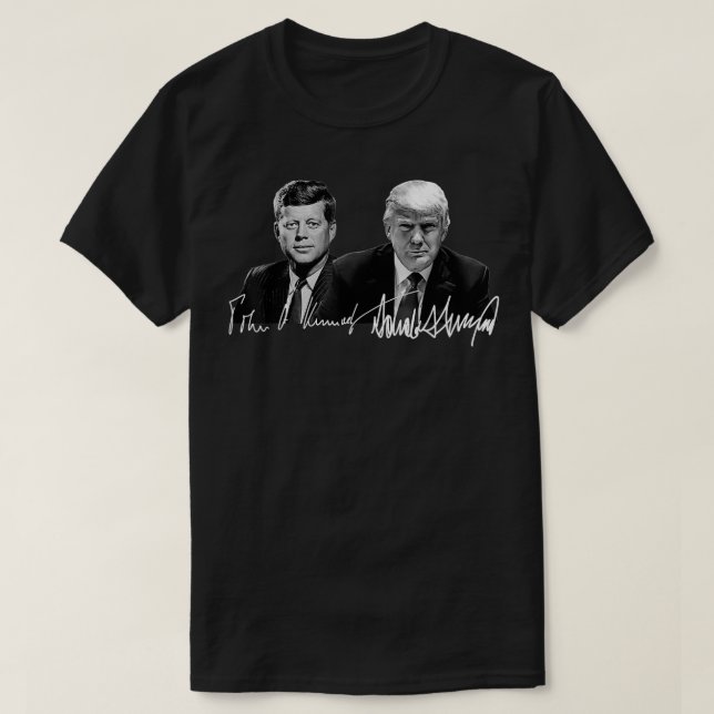 Trump Kennedy Donald Trump US Presidents Signature T-Shirt (Design Front)