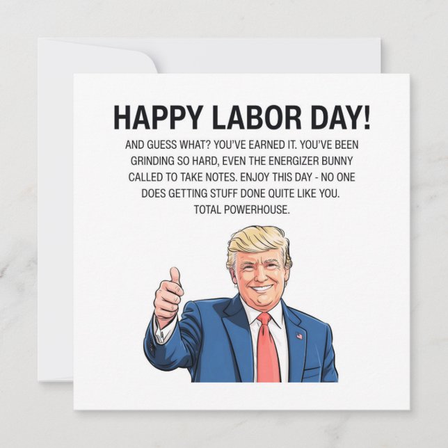 Trump Labor Day  Holiday Card (Front)