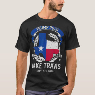 Trump Lake Travis 2020 Boat Parade  T-Shirt