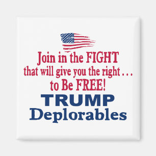 Trump Les Deplorables - Trump Pence 2016 Magnet