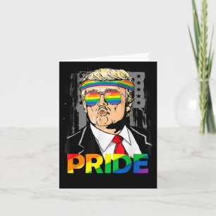 Trump Lgbt Gay Pride Month Lesbian Biual Transgend Card