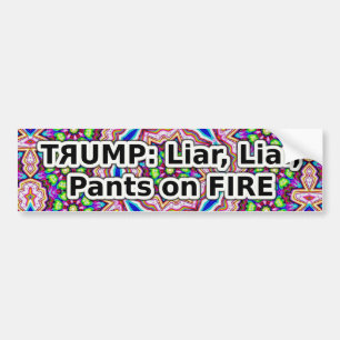 Trump liar liar pants on fire bumper sticker