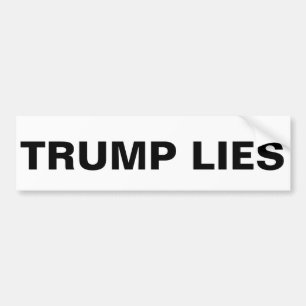 TRUMP LIES BUMPER STICKER