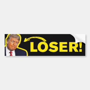 Trump Loser Anti-Trump Trump Lost Bumper Sticker