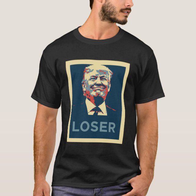 Trump Loser Shirt (Front)