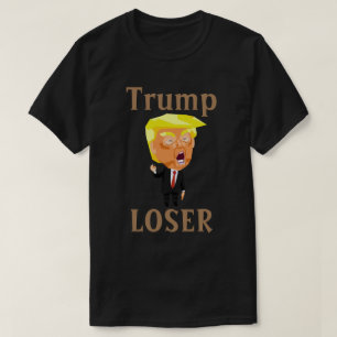 Trump LOSER T-Shirt