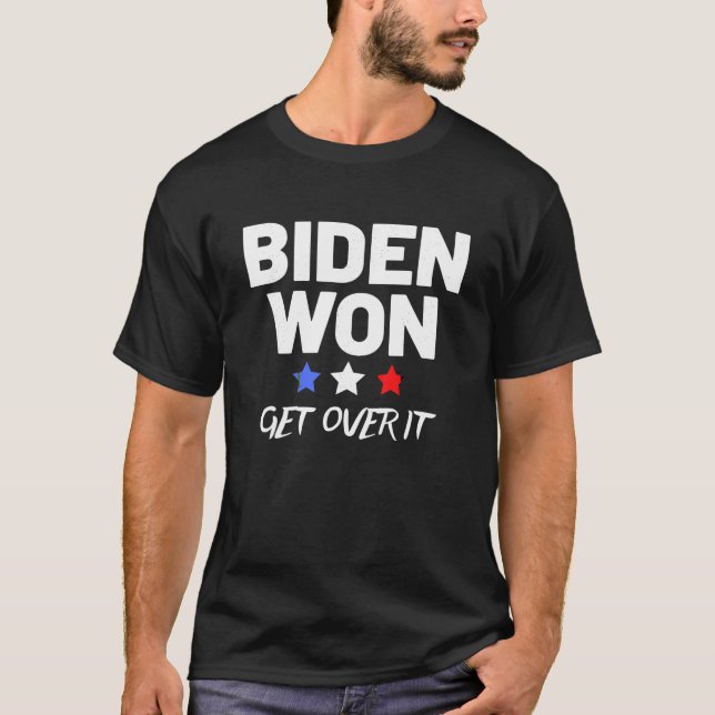 Trump Lost Get Over It T Shirt (Front)