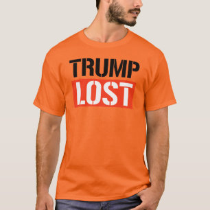 Trump Lost T-Shirt