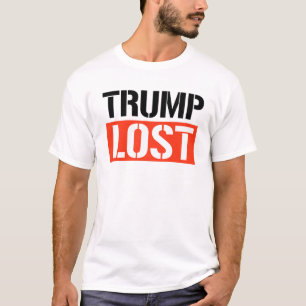 Trump Lost T-Shirt