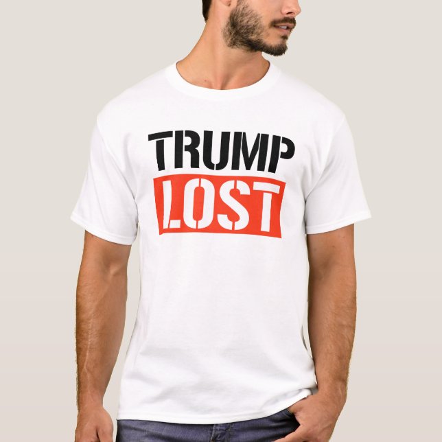 Trump Lost T-Shirt (Front)