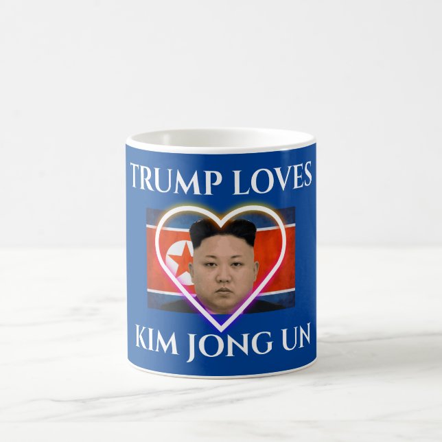 Trump Loves Kim Jong Un Coffee Mug (Center)