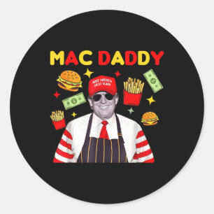Trump Mac Daddy Uni - Black - Small - Short Sleeve Classic Round Sticker