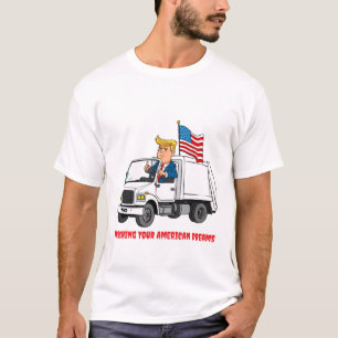 Trump MAGA Trash Truck T-Shirt