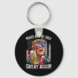 Trump Make 4th Of July Great Again Men Drinking Be Key Ring