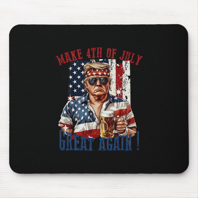 Trump Make 4th Of July Great Again  Mouse Mat (Front)