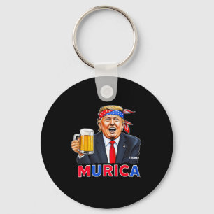 Trump Make 4th Of July Great Again Trump Drinking Key Ring