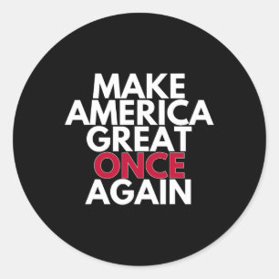 Trump Make America Great Once Again 2024 Maga Tee  Classic Round Sticker