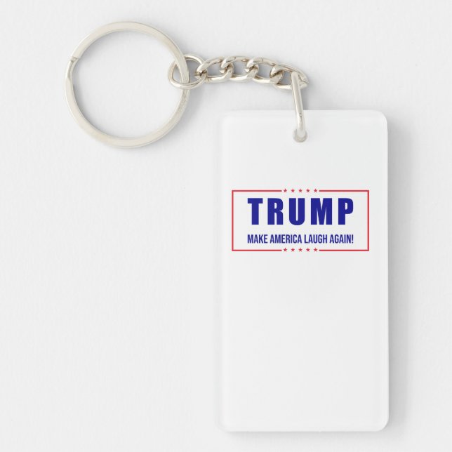 Trump: Make America Laugh Again! - Humourous Polit Key Ring (Front)