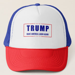 Trump: Make America Laugh Again! - Humourous Polit Trucker Hat