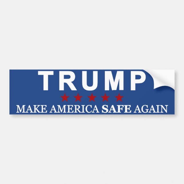 Trump Make America Safe Again Bumper Sticker (Front)
