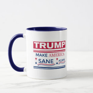 Trump Make America Sane Again Mug
