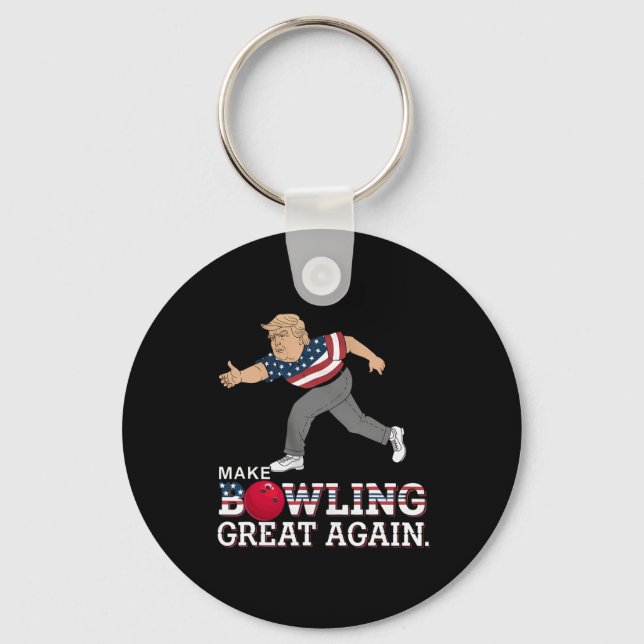 Trump Make Bowling Great Again - Funny Patriotic B Key Ring (Front)