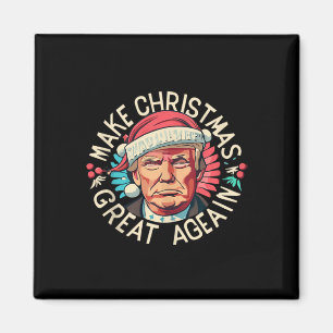 Trump Make Christmas Great Again 2024 Winner  Magnet