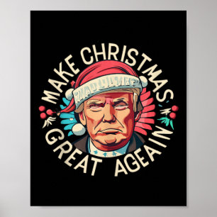 Trump Make Christmas Great Again 2024 Winner Poster