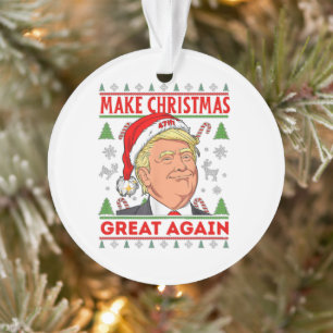 Trump Make Christmas Great Again, Donald Trump Ornament