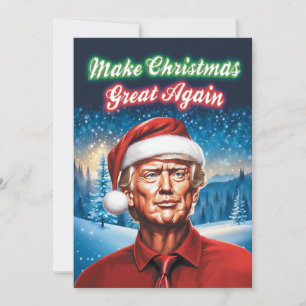 Trump - Make Christmas Great Again Holiday Card
