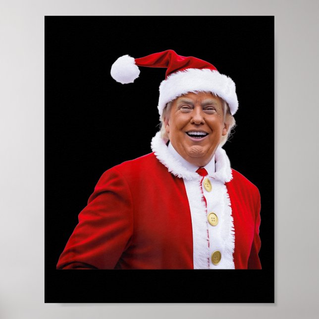 Trump Make Christmas Great Again Santa Trump  Poster (Front)