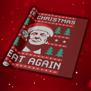 Trump Make Christmas Great Again  Wrapping Paper