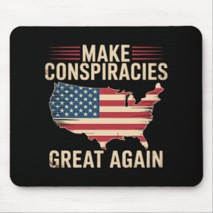 Trump Make Conspiracies Great Again 5 Mouse Mat
