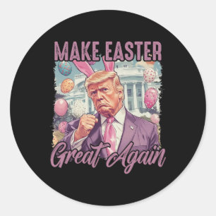 Trump Make Eater Great Again 2025 Happy Easter Egg Classic Round Sticker