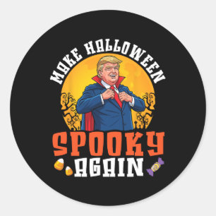 Trump Make Halloween Spooky Again Funny Dracula Co Classic Round Sticker