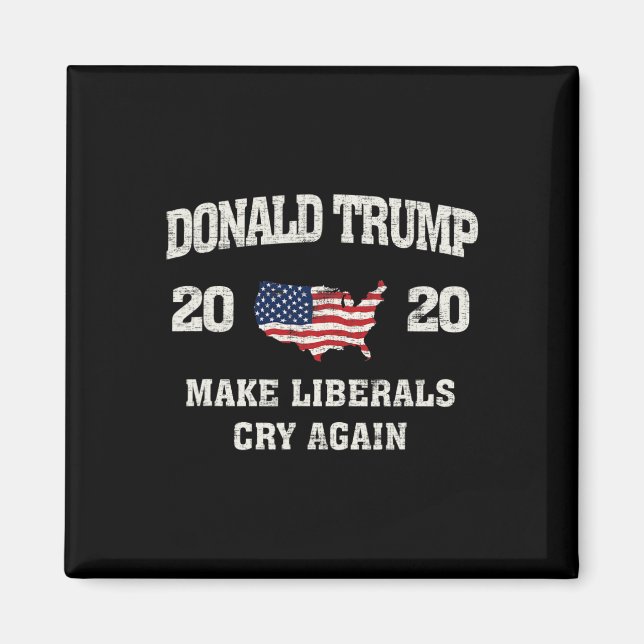 Trump Make Liberals Cry Again Election  Magnet (Front)