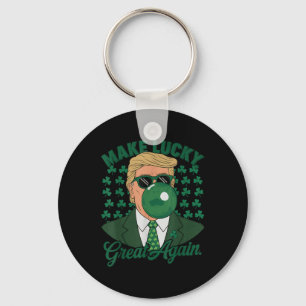 Trump Make Lucky Great Again St. Patricks Day Key Ring