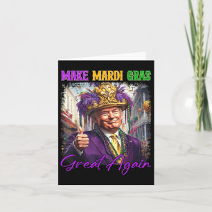 Trump Make Mardi Gras Great Again Funny Parade Cos Card
