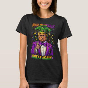 Trump Make Mardi Gras Great Again Funny Parade T-Shirt