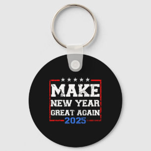 Trump Make New Year Great Again 2025 Celebration  Key Ring