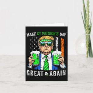Trump Make St Patricks Day Great Again American Card