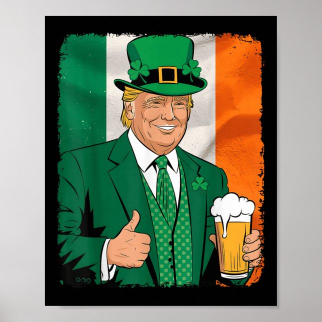 Trump Make St Patricks Day Great Again Irish Beer Poster (Front)