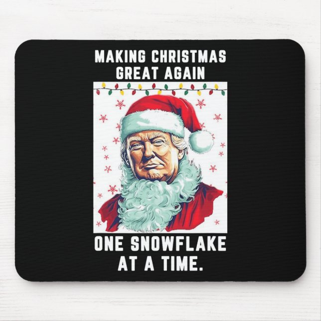 Trump Making Christmas Great Again One Snowflake A Mouse Mat (Front)
