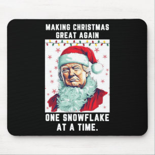 Trump Making Christmas Great Again One Snowflake A Mouse Mat