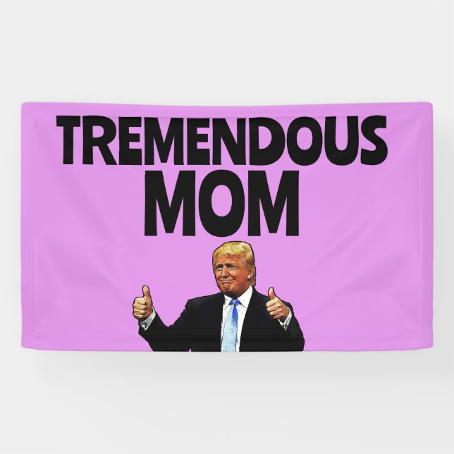 TRUMP MOM BIRTHDAY PARTY BANNER (Horizontal)